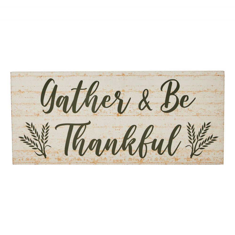 Gather & Be Thankful Wheat Stalks MDF Sign 7x16