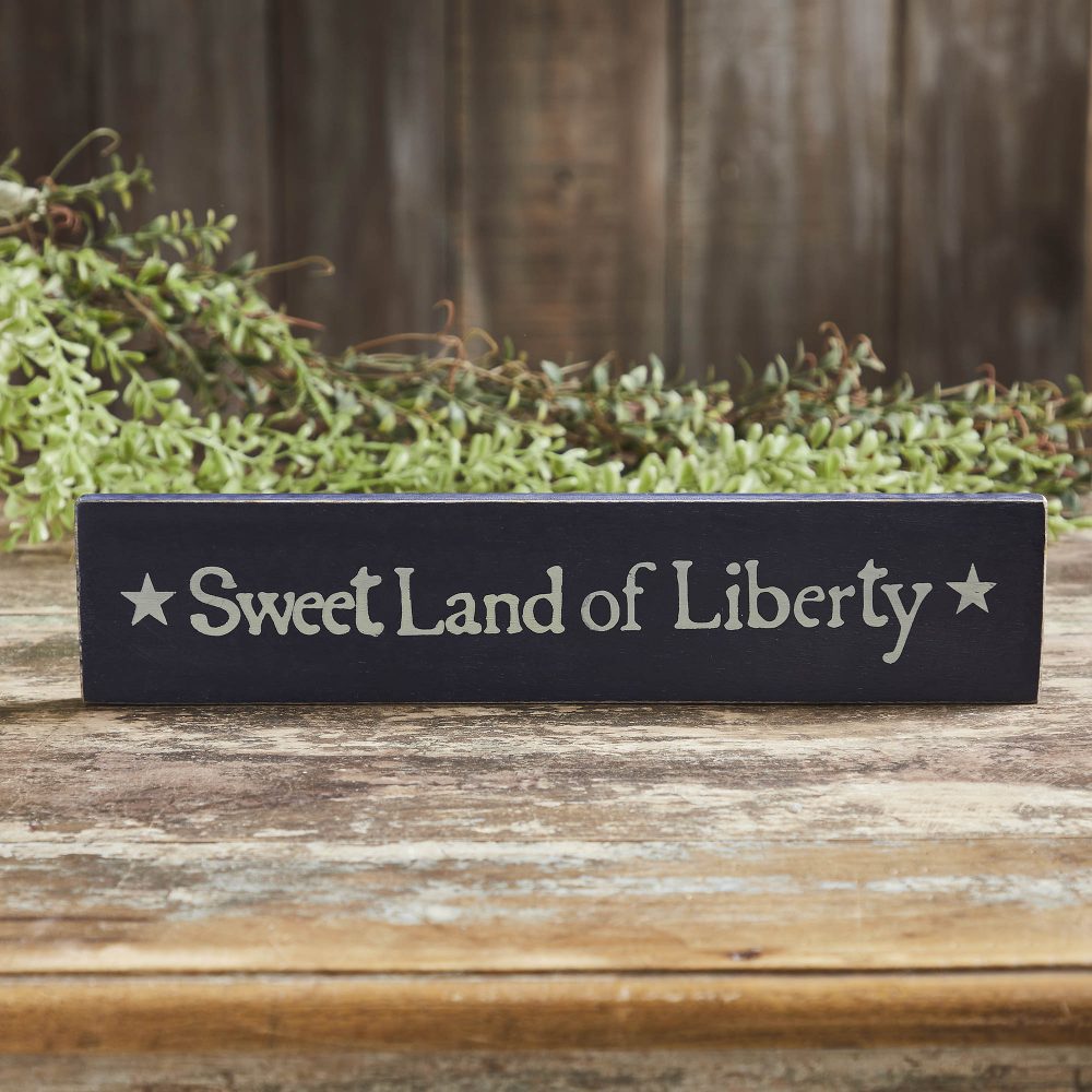 Sweet Land Of Liberty Blue Wooden Sign 2.75x13