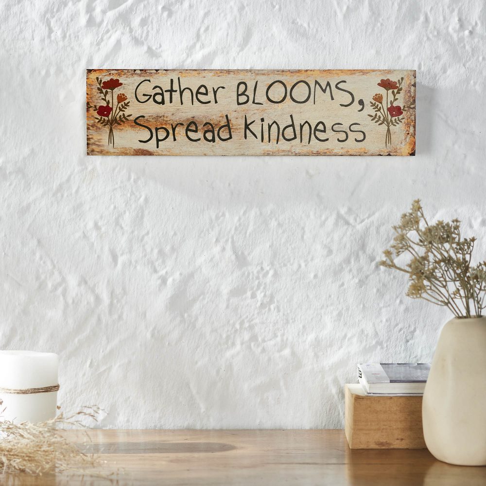 Spring In Bloom Gather Blooms, Spread Kindness MDF Wall Sign 4x15x0.75